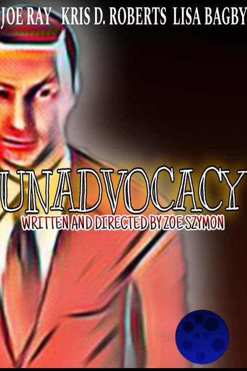 Poster for Unadvocacy