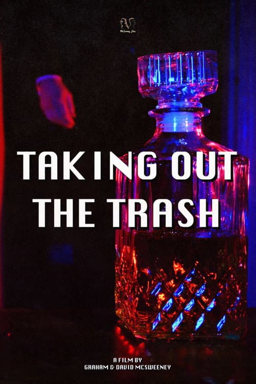 Poster for Taking Out The Trash