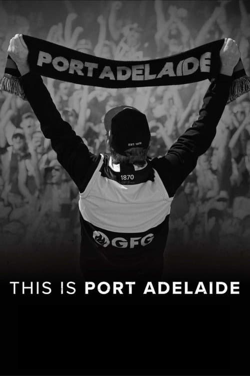 Poster for This Is Port Adelaide