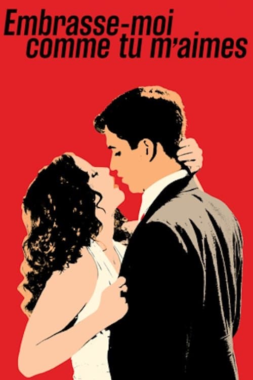 Постер до фільму «Kiss Me With All Your Love»