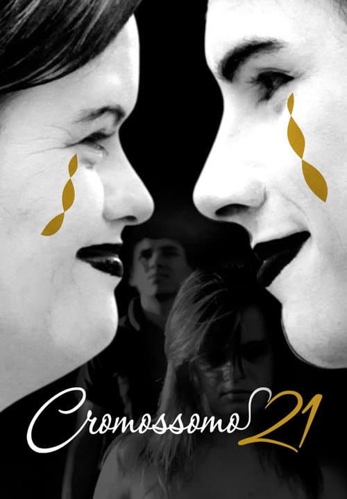 Poster for Cromossomo 21
