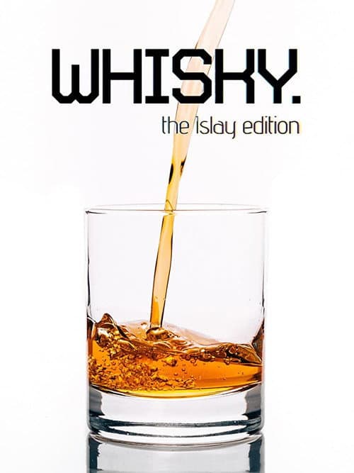Poster for Whisky: The Islay Edition