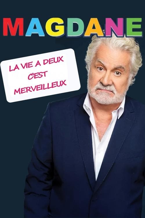 Poster for Roland Magdane : La vie à deux c'est merveilleux