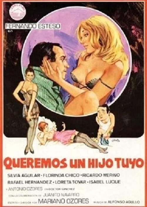 Poster for Queremos un hijo tuyo