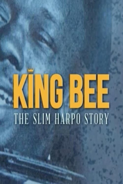 Постер до фільму «King Bee - The Slim Harpo Story»