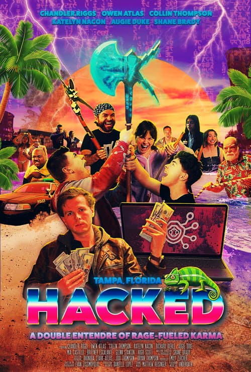 Poster for Hacked: A Double Entendre of Rage Fueled Karma