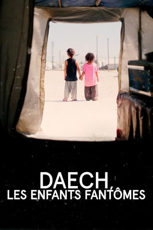 Poster for Daech, les enfants fantômes