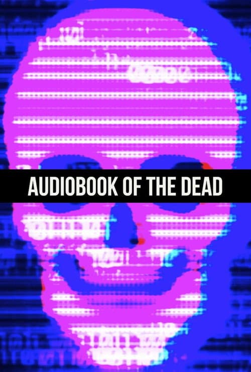 Poster for Audiobook of the Dead