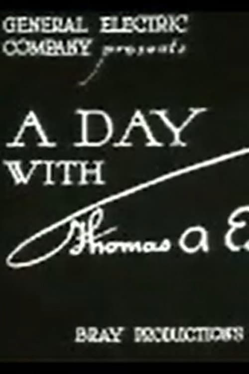Poster for A Day with Thomas A. Edison