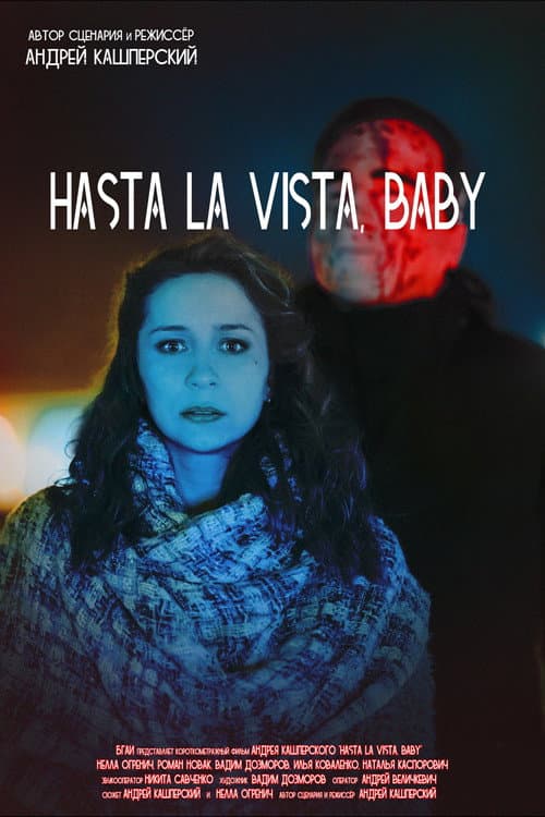 Poster for Hasta La Vista, Baby