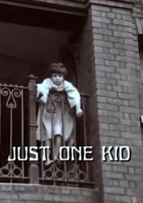 Poster for Just One Kid