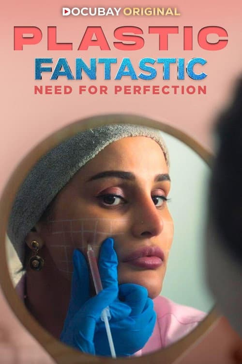 Poster for Plastic Fantastic: Need for Perfection