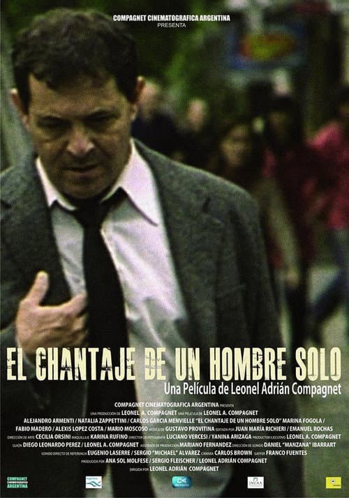 Poster for El chantaje de un hombre solo