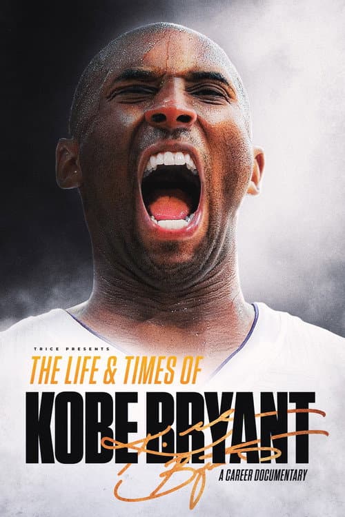 Poster for The Life & Times of Kobe Bryant