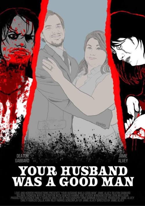 Poster for Your Husband Was a Good Man
