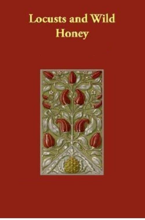 Poster for Locusts And Wild Honey