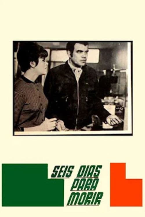Poster for Seis días para morir