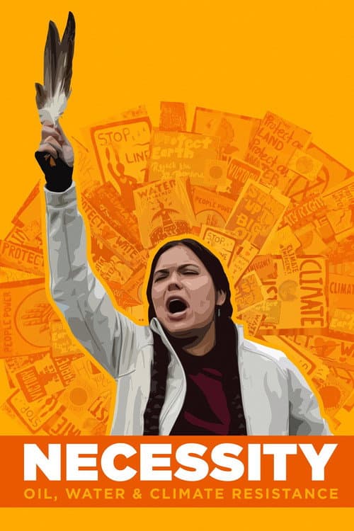 Poster for Necessity: Oil, Water & Climate Resistance