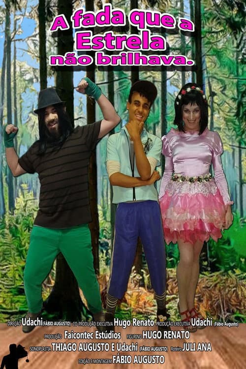 Poster for A fada que a Estrela não brilhava