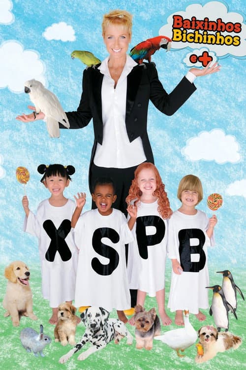 Постер до фільму «Xuxa Só Para Baixinhos 10: Baixinhos, Bichinhos e +»
