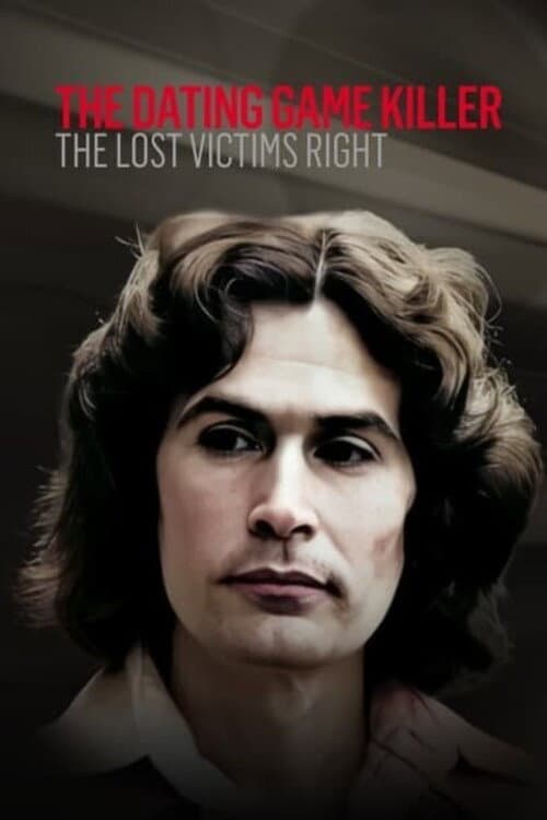 Poster for The Dating Game Killer: The Lost Victims