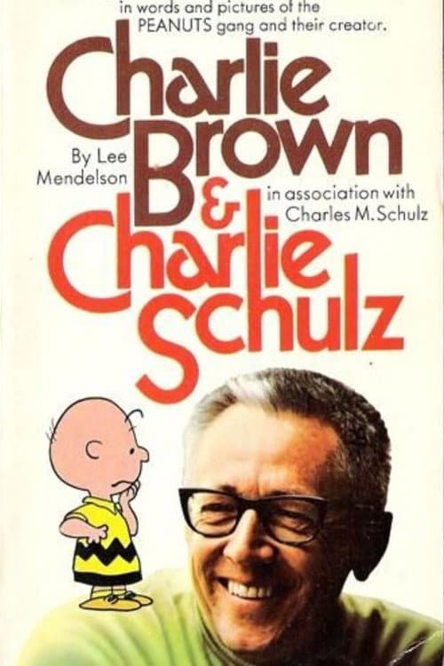 Poster for Charlie Brown and Charles Schulz