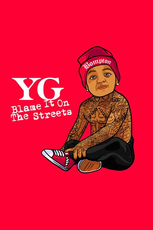 Poster for Blame It on the Streets