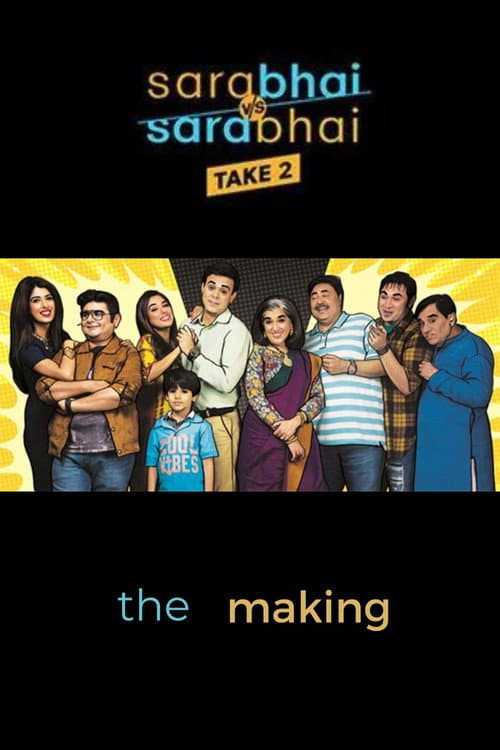 Poster for Sarabhai vs Sarabhai Take 2: The Making