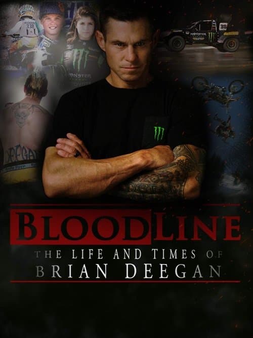 Poster for Blood Line: The Life and Times of Brian Deegan