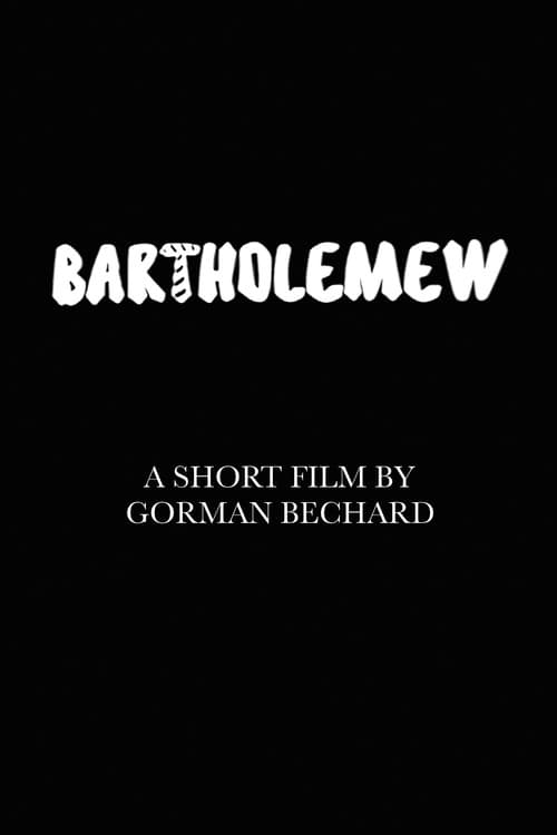Poster for Bartholemew