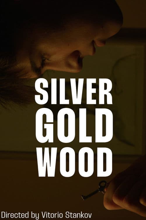 Poster for Silver Gold Wood