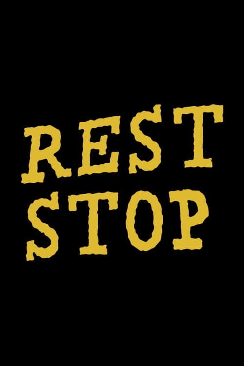 Poster for Rest Stop