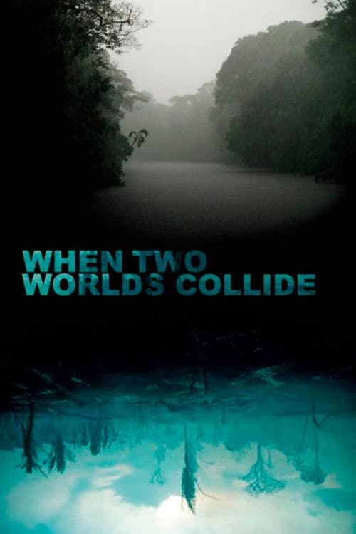 Poster for When Two Worlds Collide