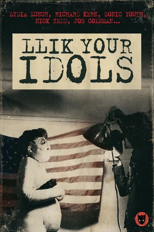 Poster for Llik Your Idols