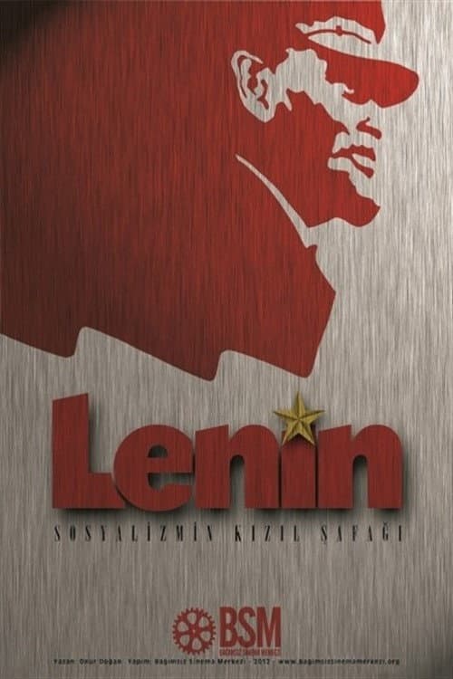 Poster for Lenin: Sosyalizmin Kızıl Şafağı