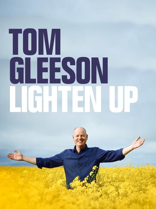 Poster for Tom Gleeson: Lighten Up