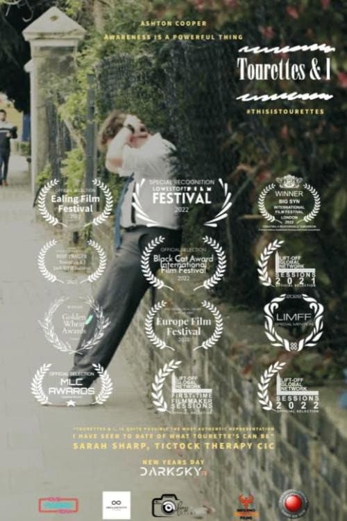 Poster for Tourettes & I