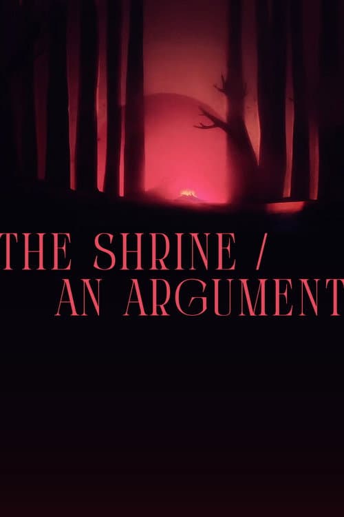 Poster for The Shrine / An Argument
