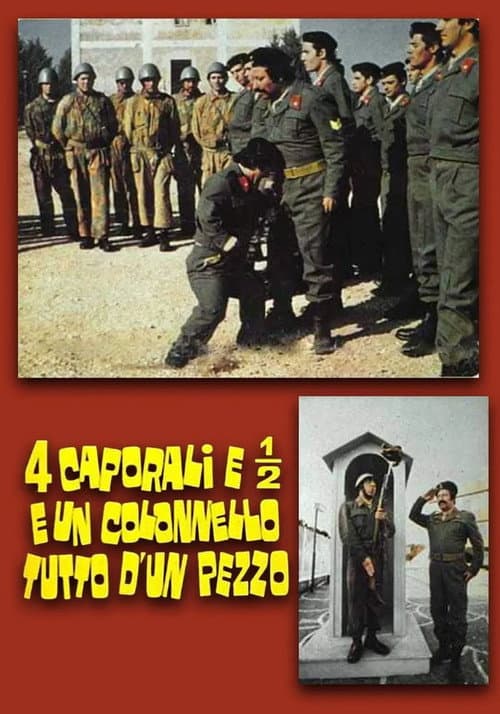 Poster for 4 caporali e 1/2 e un colonnello tutto d'un pezzo