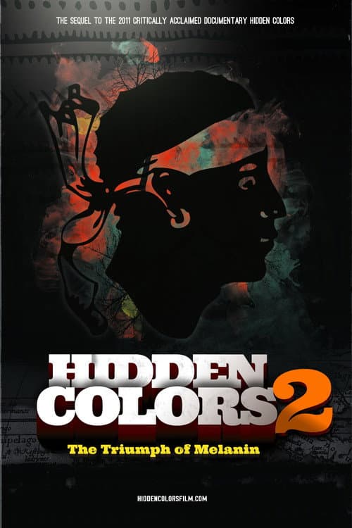 Постер до фільму «Hidden Colors 2: The Triumph of Melanin»