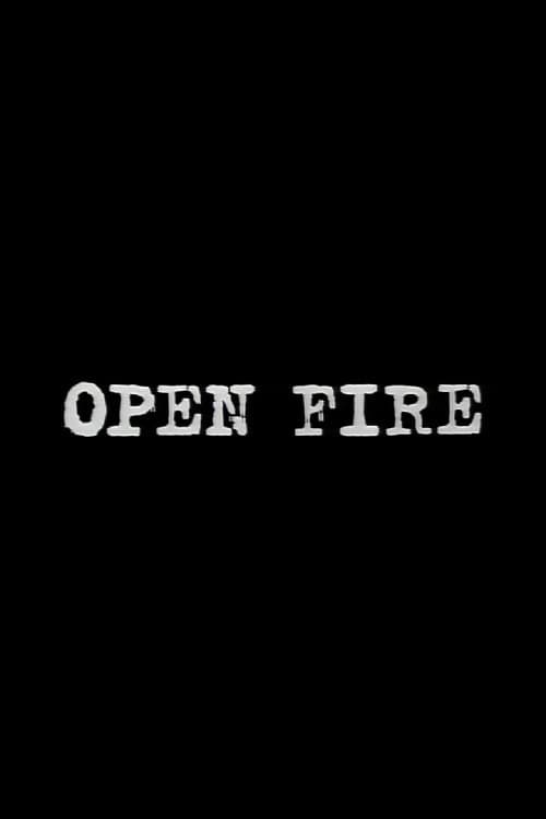 Poster for Open Fire