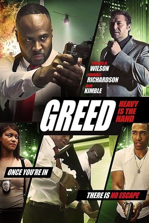 Poster for Greed: Heavy Is The Hand