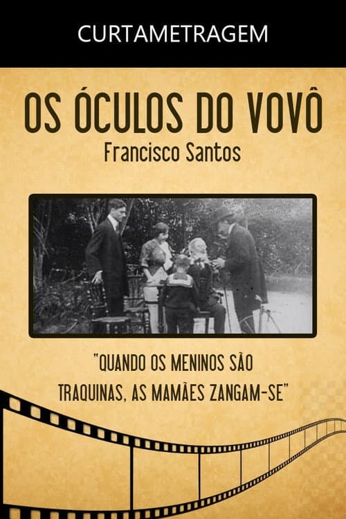 Poster for Os Óculos do Vovô