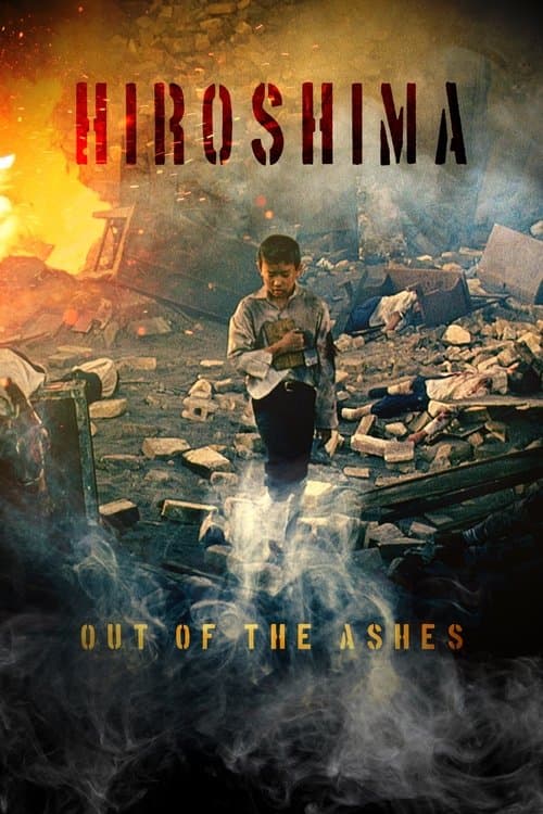 Poster for Hiroshima: Out of the Ashes