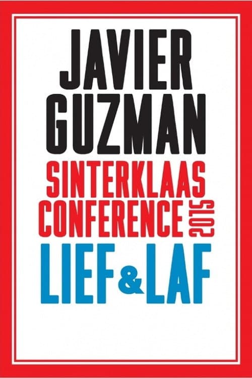 Poster for Javier Guzman: Lief & Laf