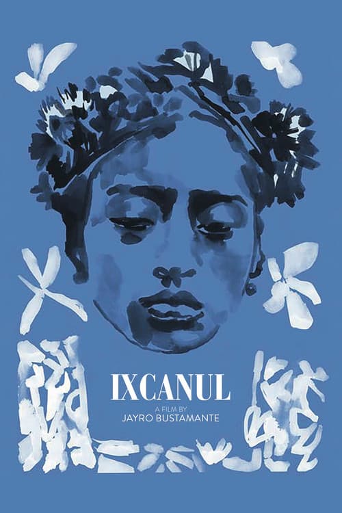 Poster for Ixcanul