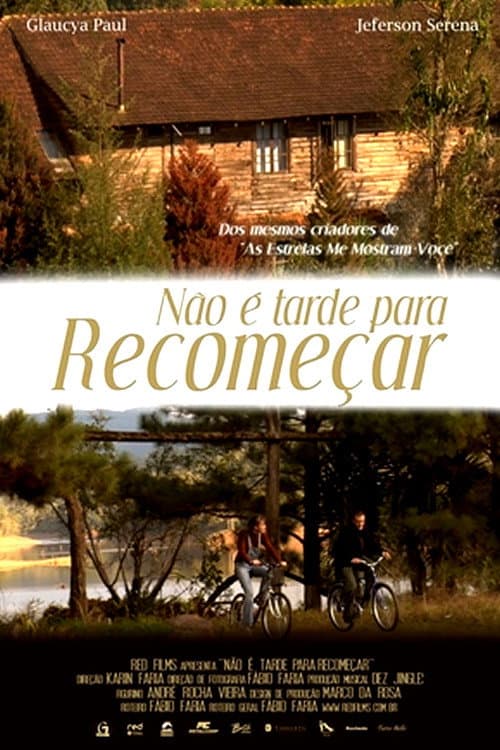 Poster for Não é Tarde Para Recomeçar