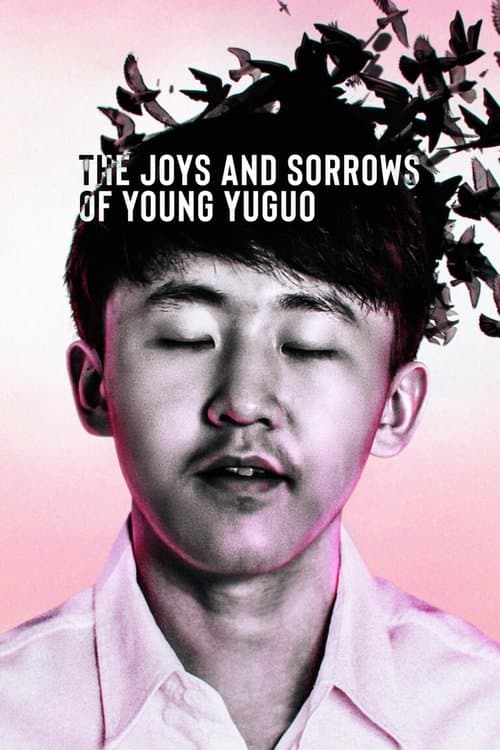 Poster for The Joys and Sorrows of Young Yuguo
