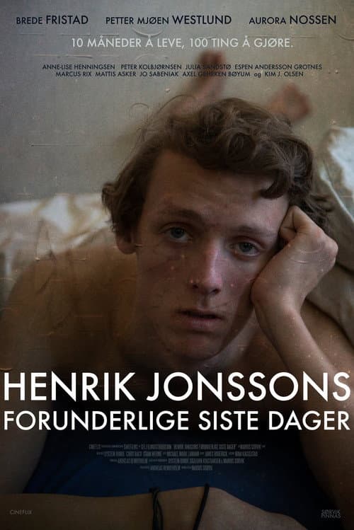 Poster for Henrik Jonssons forunderlige siste dager