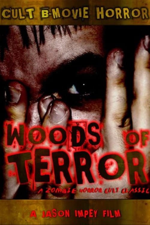 Poster for Woods Of Terror